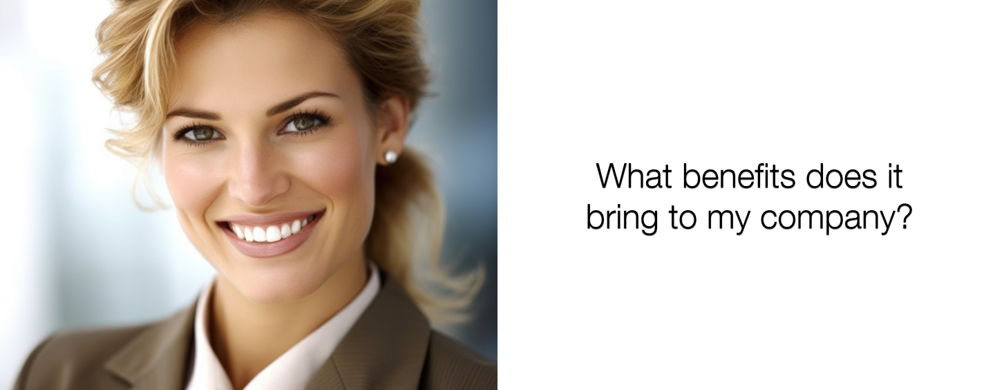 What benefits does it bring to my company what benefits image